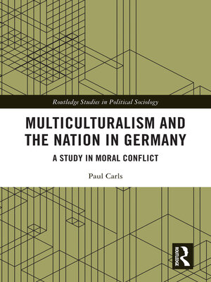 cover image of Multiculturalism and the Nation in Germany